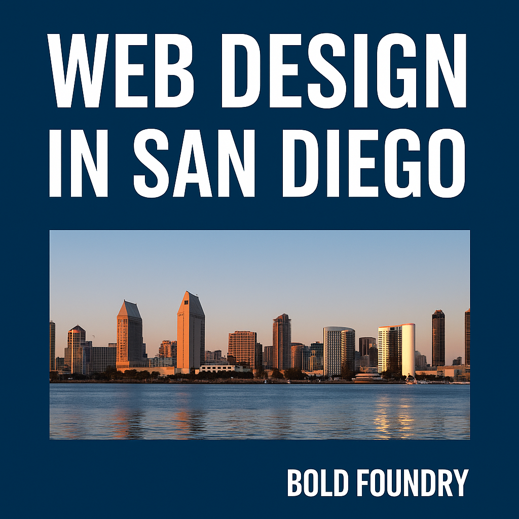 San Diego skyline with Bold Foundry logo promoting web design services